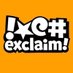 Exclaim! (@exclaimdotca) Twitter profile photo Exclaim! (@exclaimdotca) Twitter profile photo