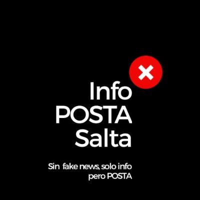 Sin fake news, solo info pero POSTA