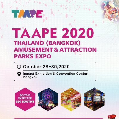 The only exhibition of Amusement & Attraction industry in Thailand
Date: October 28-30, 2020
Hall 11 & 12,Exhibition Centre,Bangkok
Email: julia.taape@gmail.com