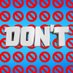 Don’t (@dont_abc) Twitter profile photo Don’t (@dont_abc) Twitter profile photo