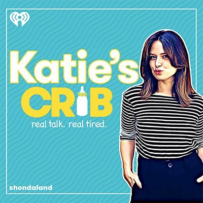 #KatiesCrib is a podcast covering the unexpected joys, pains, foibles, and hilarity of new motherhood hosted by @KatieQLowes.  Listen here ↓