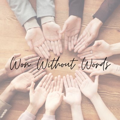 WonWithoutWords's profile picture. We empower women. Learn how to be the victor in your relationships without whining, nagging, lecturing, or arguing all with the heart of Christ.
