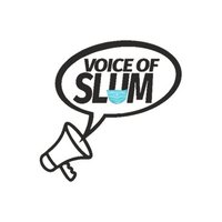 Voice Of Slum(@voiceofslum) 's Twitter Profile Photo