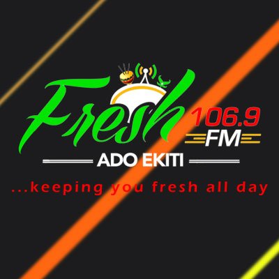 Fresh 106.9FM Ado Ekiti is a sister station of  Fresh FM Nigeria founded by Dr. Yinka Ayefele (MON)