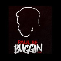 PaulBeBuggin(@paulbebuggin) 's Twitter Profile Photo