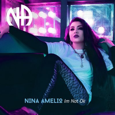 NinaAmelio's profile picture. Im Not Ok  Out Now!!!   https://t.co/dWP63HMjcM