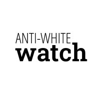 Anti White Watch ☀️(@AntiWhiteWatch1) 's Twitter Profile Photo
