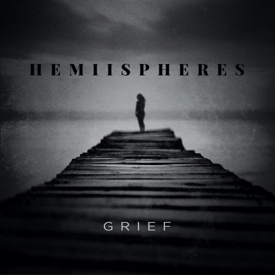 Hemiispheres is David Hodges & Whakaio Taahi.  Debut album Grief out June 12.