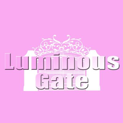 LuminousGate-ルミナスゲート