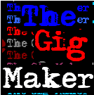 The Gig Maker is a free website designed for Independent & Unsigned Bands with ambitions to play gigs all over the world.