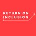 Return On Inclusion™ (@roinclusion) Twitter profile photo Return On Inclusion™ (@roinclusion) Twitter profile photo