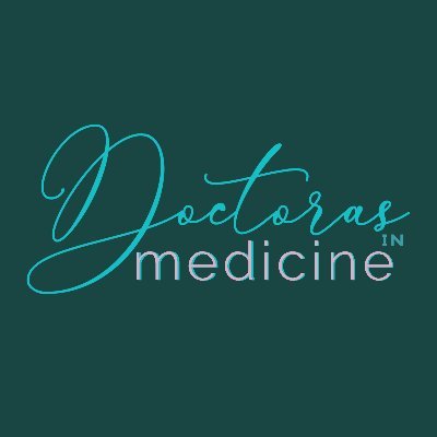 Follow us on Instagram @DoctorasInMedicine  
Connect with the hashtag #DoctorasInMedicine