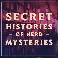 Secret Histories of Nerd Mysteries(@NerdMysteries) 's Twitter Profile Photo