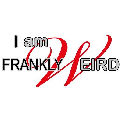 IamFranklyWeird Profile Picture