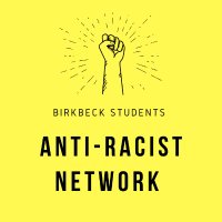 Birkbeck Students Anti-Racist Network(@BBK_SARN) 's Twitter Profile Photo