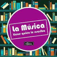 La Música Tiene Quién Le Escriba 📚🎹🎷(@MQuienleescriba) 's Twitter Profile Photo