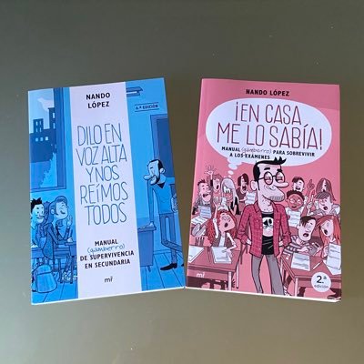 Cuenta de humor de los libros #EnCasaMeLoSabía y #DiloEnVozAlta de @Nando_Lopez_