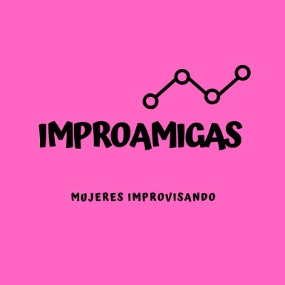 improamigas's profile picture. PELIGRO! Mujeres improvisando!