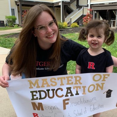 megfbaum's profile picture. Rutgers Graduate School of Education 🍎Graduated May 2020🎓Elementary Ed. K-6✏️📚