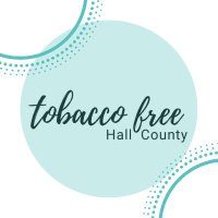 Tobacco Free Hall Co(@TFHallCounty) 's Twitter Profile Photo
