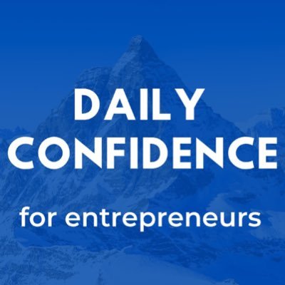 Daily Confidence For Entrepreneurs