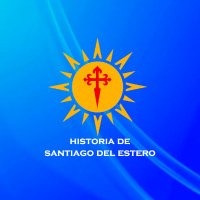Historia de Santiago del Estero (@historiasgo) 's Twitter Profile