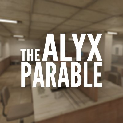 Official The Alyx Parable Twitter account!