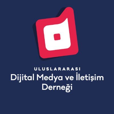 Uluslararası Dijital Medya ve İletişim Derneği | International Digital Media and Communication Association