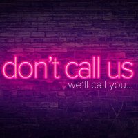 Don't Call Us, We'll Call You. (@dontcalluspod) 's Twitter Profile