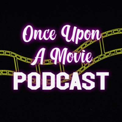 Once Upon A Movie Podcastさんのプロフィール画像
