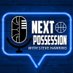 Next Possession Podcast with Steve Hawkins (@Next_Possession) Twitter profile photo