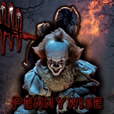 Pennywise should be in DBD! We need to start a campaign to get Pennywise in this!