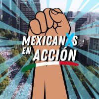 Mexicanxs en Acción(@mexicanxsaccion) 's Twitter Profile Photo