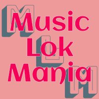MusicLok Mania(@MusiclokM) 's Twitter Profile Photo