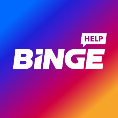 Need a hand? Chat with our BINGE Support Crew