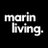 Marin Living Magazine