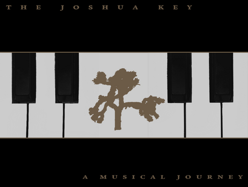 TheJoshuaKey's profile picture. A studio album/documentary of artist K.B. Fitzgerald's recreation of U2's The Joshua Tree entirely on piano.