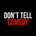 Don't Tell Comedy (@donttellcomedy) Twitter profile photo