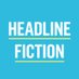 Headline Fiction (@HeadlineFiction) Twitter profile photo