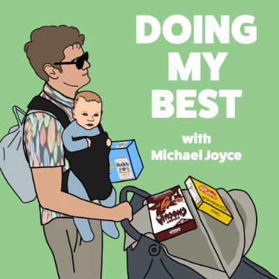 A parenting podcast by a dad who’s trying not to blow it. Hosted by @notmikejoyce