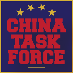 The China Task Force, chaired by HFAC LR Michael McCaul, will develop solutions to address the CCP's malign influence.