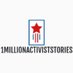 1millionActivist stories (@1millionActivi1) Twitter profile photo