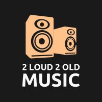 2loud2oldmusic(@2loud2oldmusic) 's Twitter Profile Photo