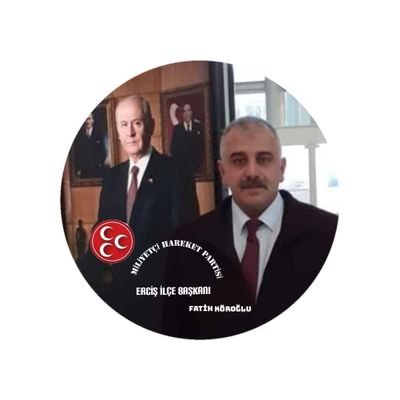 milliyetçi hareket partisi Erciş ilçe başkanı