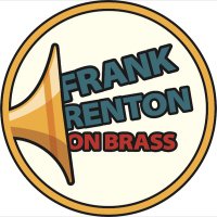Frank Renton on Brass(@RentonOnBrass) 's Twitter Profile Photo