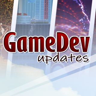 GameDev Updates