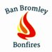 Ban Bromley Bonfires (@BanBromBonfires) Twitter profile photo