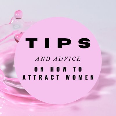 Women can be complicated. Come here to get tips and tricks to better understand them. 

I live by 7 tips that changed my dating life forever, just click below.