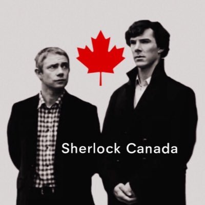 Trying to unite Sherlock fans in Canada. How many of us Canadians are Sherlocked?