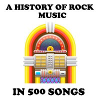 A History of Rock Music in 500 Songs(@500SongsPodcast) 's Twitter Profile Photo